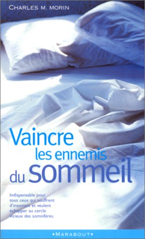 Vaincre les ennemis du sommeil