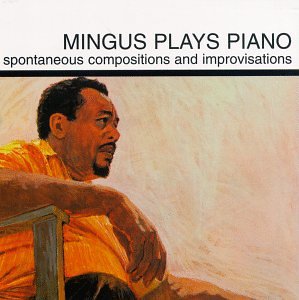 Audio CD Mingus Plays Piano Book