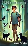 silvinho parana clube  Silvinho e os animais (Portuguese Edition)