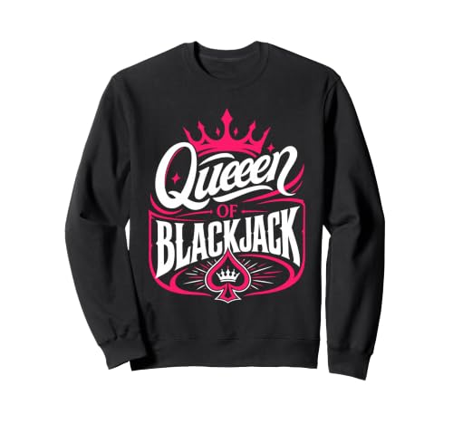 Image of Blackjack Lover Queen of Blackjack Card Player Sweatshirt