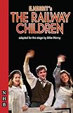 The Railway Children (NHB Modern Plays) (English Edition)
