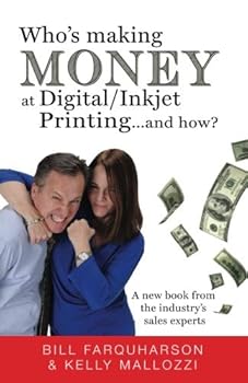 Who's Making Money at Digital/Inkjet Printing...and How?