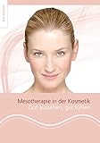  Mesotherapie in der Ästhetik
