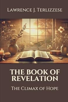 Paperback The Book of Revelation: The Climax of Hope Book