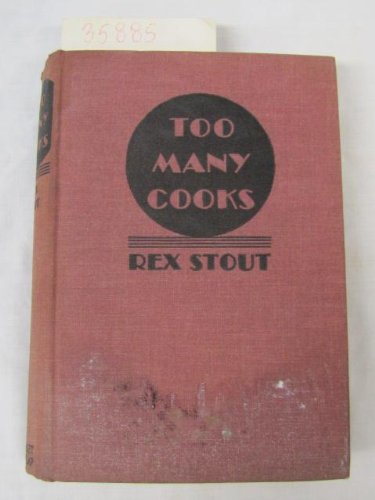 Too many cooks: A Nero Wolfe mystery B0006AO6XG Book Cover
