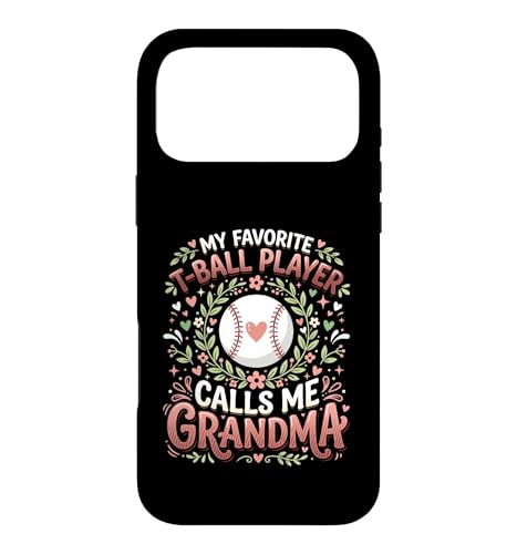Favorite T-Ball Player Calls Me Grandma �e�B�[�{�[�� �i�i �X�}�z�P�[�X iPhone 17 Pro Max �p