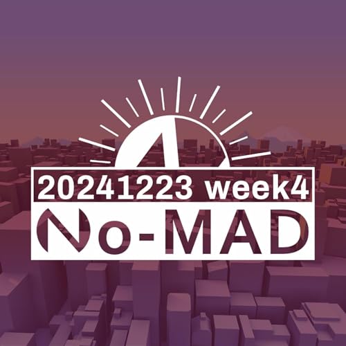 個人ラジオ『No-MAD（ノマド）』2024/12/23配信 Podcast Por  arte de portada