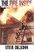 The Fire Inside: Firefighters Talk About Their Lives