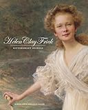 Helen Clay Frick: Bittersweet Heiress