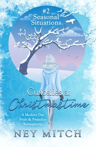 Curiosities at Christmastime (Seasonal Situations)