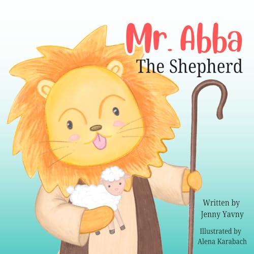 Mr. Abba, the Shepherd (Mr. Abba Books)