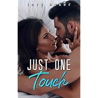 Just One Touch