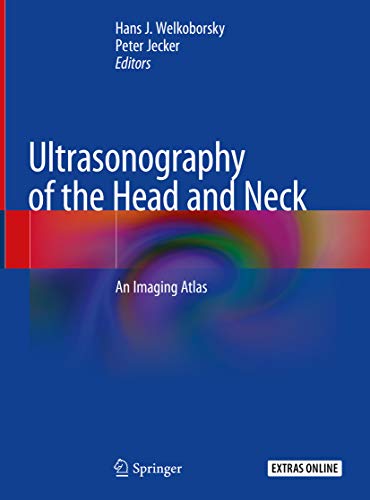 Ultrasonography of the Head and Neck: An Imaging Atlas (English Edition)