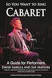 So You Want to Sing Cabaret