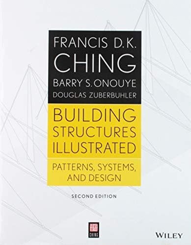 Building Structures Illustrated: Patterns, Systems, and Design - Image 4