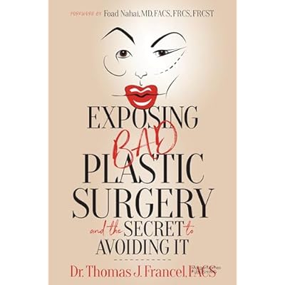 Exposing Bad Plastic Surgery