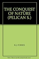 THE CONQUEST OF NATURE 014021254X Book Cover
