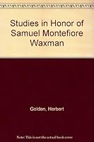 Studies in Honor of Samuel Montefiore Waxman B005MQHRNK Book Cover