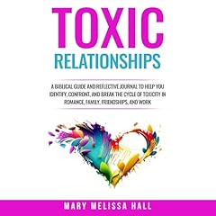 Toxic Relationships Audiolibro Por Mary Melissa Hall arte de portada