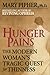 Hunger Pains: The Modern Woman's Tragic Quest for Thinness