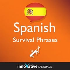 Learn Spanish - Survival Phrases Spanish, Volume 1: Lessons 1-30 Audiolibro Por Innovative Language Learning arte de portada