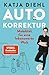 Autokorrektur – Mobilität für eine lebenswerte Welt: Leserpreis des Deutschen Wirtschaftsbuchpreises 2022 Ein Leben günstig Kaufen-Autokorrektur – Mobilität für eine lebenswerte Welt: Leserpreis des Deutschen Wirtschaftsbuchpreises 2022