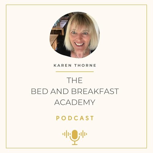 The Bed and Breakfast Academy Podcast cover art
