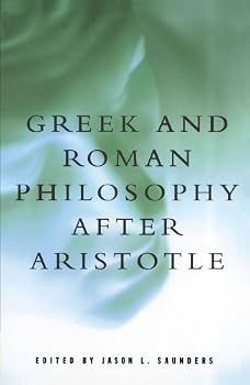 Greek and Roman Philosophy After Aristotle (Readings in the History of Philosophy) (Readings in History of Philososphy) (1997-10-01)