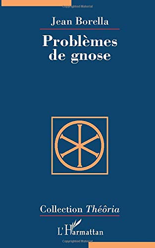 Télécharger Problèmes de gnose Livre eBook France