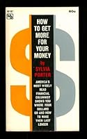 How to get more for your money B0007HDKW6 Book Cover