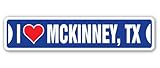 I Love McKinney, Texas Street Sign tx City State us Wall Road décor Gift