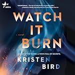 Cover of Watch It Burn