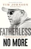 Fatherless No More: Understanding Who We Are When We Know Who the Father Is