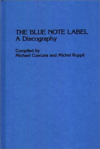 Blue Note Label: A Discography