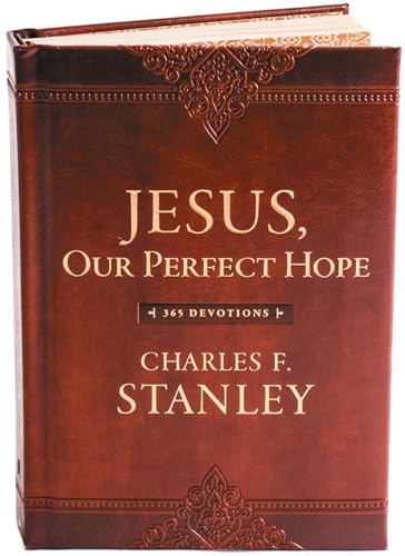 Jesus, Our Perfect Hope: A Daily Devotional for Finding Confidence
