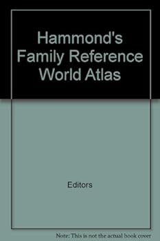 Hammond's Family Reference World Atlas