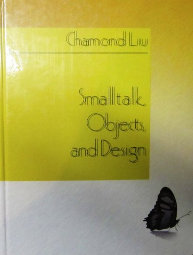 Smalltalk, Objects, and Design 1884777279 Book Cover