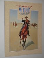 The American West : Legendary Artists of the Frontier B000J5JTLM Book Cover