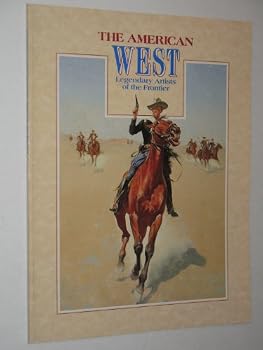 Paperback The American West : Legendary Artists of the Frontier Book