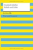  Kabale und Liebe. Textausgabe mit Kommentar und Materialien: Reclam XL – Text und Kontext