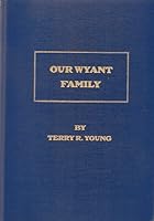Our Wyant family B0006ELHJS Book Cover