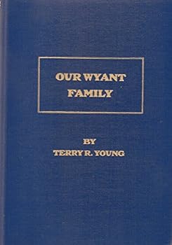 Hardcover Our Wyant family Book