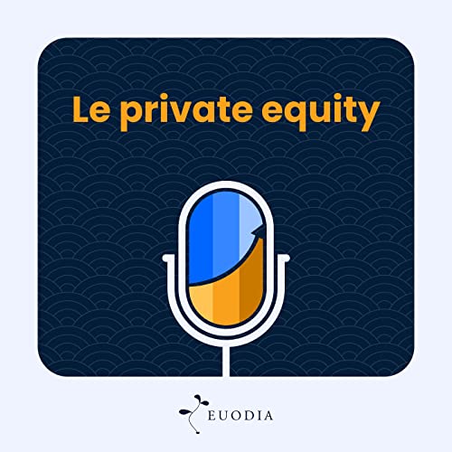 Qu'est-ce que l'investissement en Private equity ?