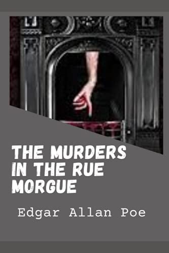 The Murders in the Rue Morgue(Illustrated)