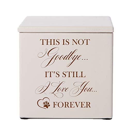 Lifesong Milestones Custom Wooden Cremation Urn Box for Dog, Cat,Pet Ashes Loss Of Pet This Is Not Goodbye 3.5 x 3.5 x 3.75 Small Memorial Keepsake Box holds 18 cu.in