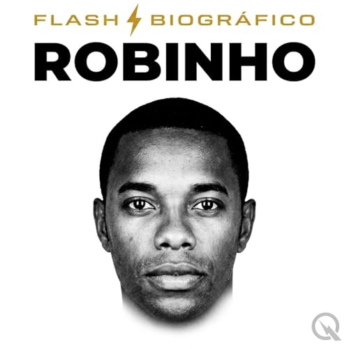 『Robinho: el crack que cay&oacute; por violaci&oacute;n en Italia』のカバーアート