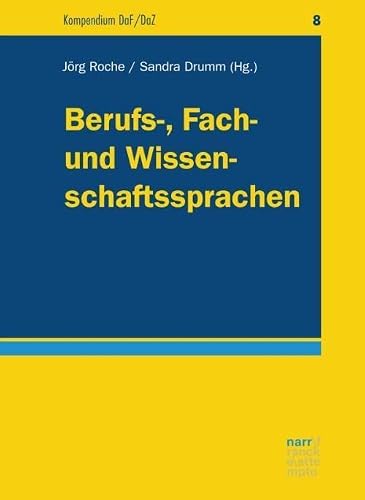 Berufs-, Fach- und Wissenschaftssprachen: Didaktische Grundlagen