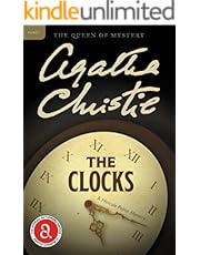 The Clocks: A Hercule Poirot Mystery: The Official Authorized Edition (Hercule Poirot series Book 33)