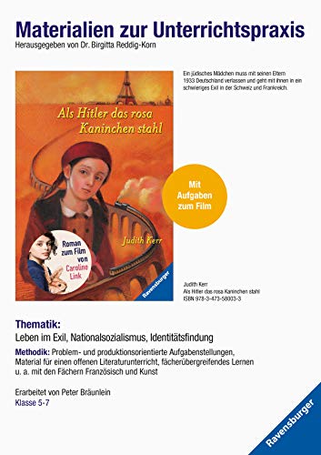 Materialien zur Unterrichtspraxis - Judith Kerr: Als Hitler das rosa Kaninchen stahl Materialien zur Unterrichtspraxis - Judith Kerr: Als Hitler das rosa Kaninchen stahl