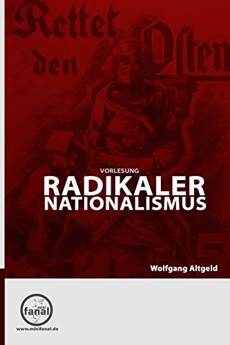 Preisvergleich Produktbild Vorlesung Radikaler Nationalismus
